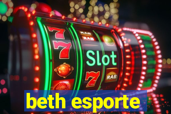 beth esporte